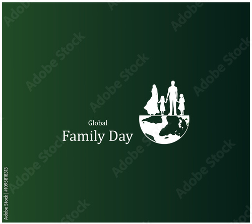 Creative Banner Design for Global Family Day. Global Family Day with world globe background. World Family Day with Father, Mother, Daughter and Son. Family illustration with world, vector illustration