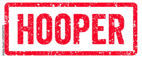 Obraz na plátně Hooper Stamp Transparent Seal, Red Grunge Hooper Word Typography Rubber Stamp Se