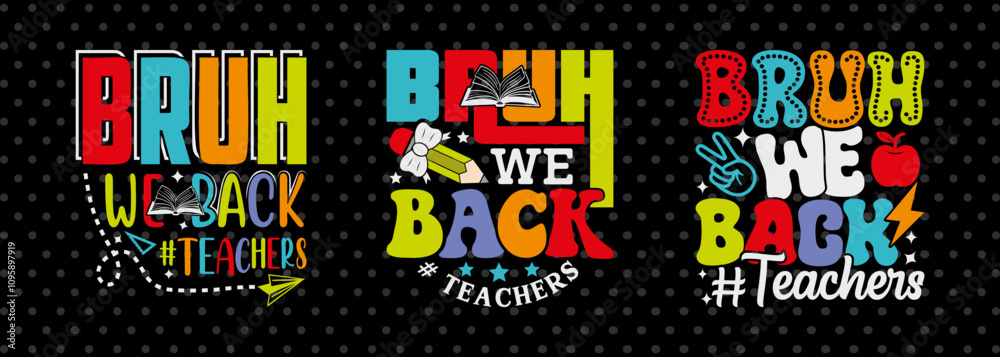 Bruh We Back Teachers SVG Hello School Kids Welcome To School Back To School Quote Design Bruh We Back Teachers SVG Hello School Kids Welcome To School Back To School Quote Design