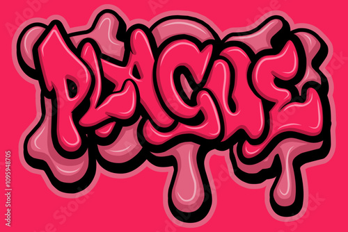 plague graffiti lettering typography art