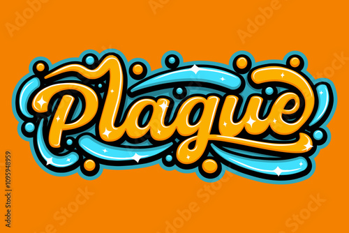 plague graffiti lettering typography art