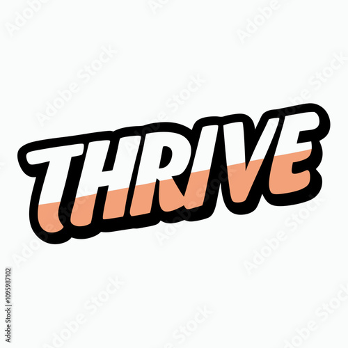 sticker design of thrive