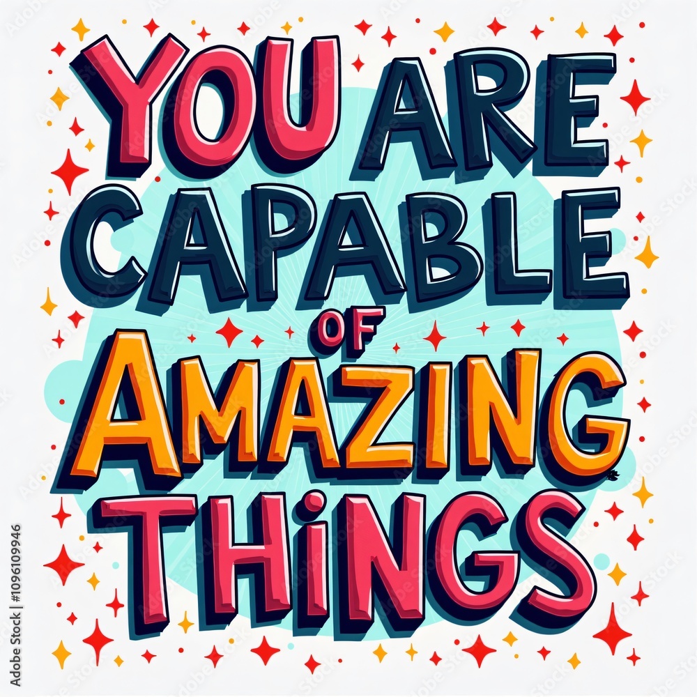 Motivational Quote T-Shirt Design: You Are Capable of Amazing Things Motivational Quote T-Shirt Design: You Are Capable of Amazing Things