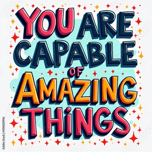 Motivational Quote T-Shirt Design: You Are Capable of Amazing Things