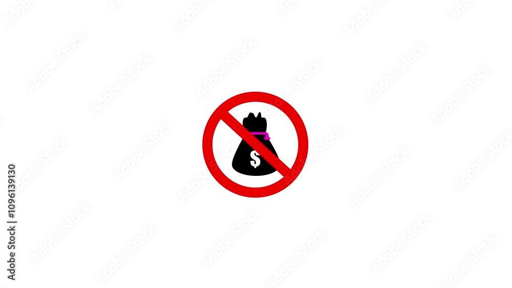 No money bag sign icon animation. allowed dollar sack icon. No money bag sign icon animation. allowed dollar sack icon.
