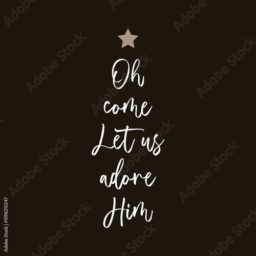 Oh come let us adore Him Christmas poster vector illustration