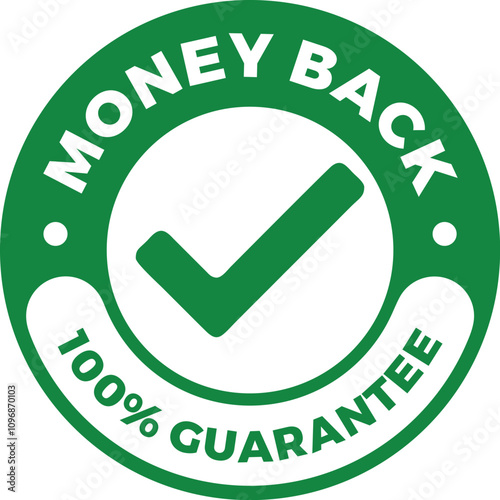 Money back guarantee label with checkmark, refund guarantee seal or stamp, vector