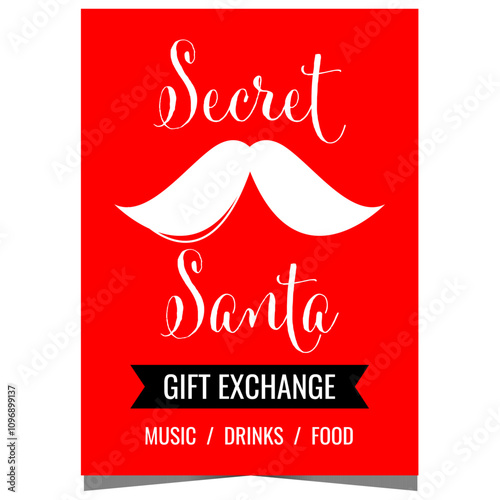 Christmas Secret Santa poster or banner inviting to the traditional gift exchange. Vector template with mysterious Santa Claus moustache on red background.