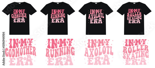 In My Godmother Era, In My Running Era, In My Axolotl Era, In My Roller Skating Era retro T-shirt