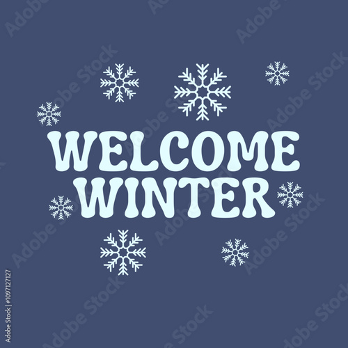 WELCOME Winter greeting card