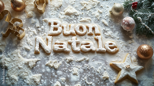 Creative Holiday Baking with Buon Natale Written in Flour Surrounded by Festive Decorations