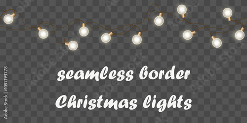 seamless border luminous garland. A lot of round shining electric light bulbs are arranged in an endless horizontal stripe. isolated on a checkered background. for card, greeting, banner, website