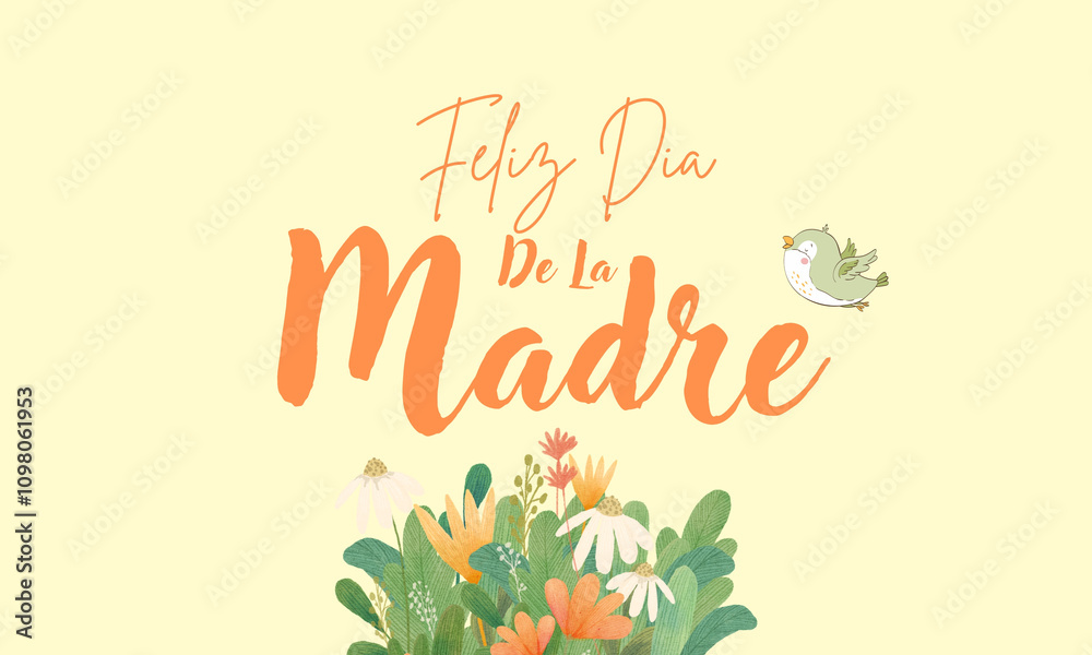 Obraz premium Feliz dia De La Madre, Happy Mother's Day in Spanish