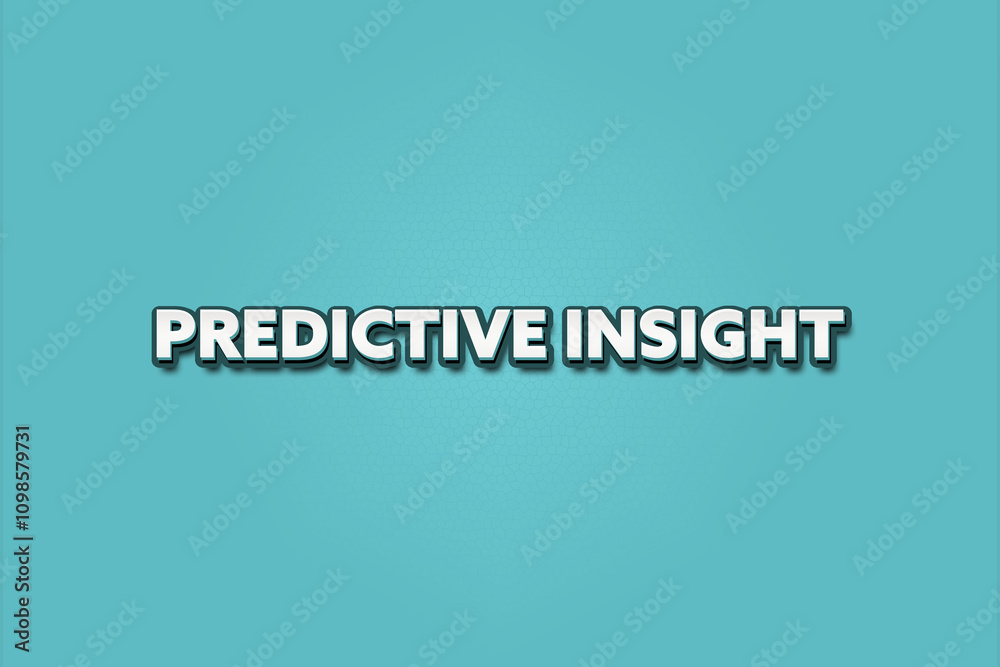 Fototapeta premium Predictive Insight. A Illustration with white text isolated on light green background.