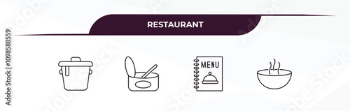 fully editable outline icon collection from restaurant concept. thin line icons set such as bistro pot, open tin with spoon, menu card, hot soup,