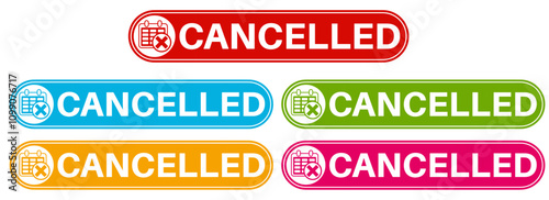 set cancelled icon. event cancellation sign banner label template design vector illustration	