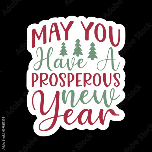 May You Have A Prosperous New Year