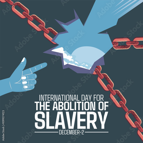 The Ongoing Fight Against Modern Slavery, International Day for the Abolition of Slavery