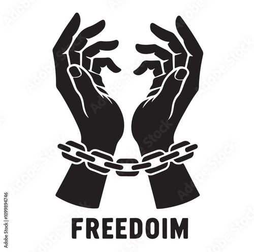 A pair of hands chained to a chain with the text words freedom. vector illustration.