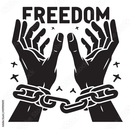A pair of hands chained to a chain with the text words freedom. vector illustration.