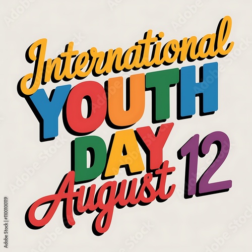 International Youth Day August Twelve Celebrates Young People photo