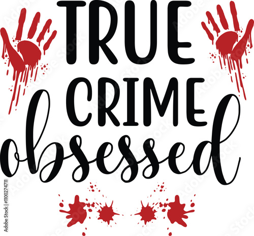 True Crime SVG bundle, True crime junkie svg, Crime Show SVG bundle, Murder shows svg, Serial Killer svg, Mom bun svg, svg files for cricut,