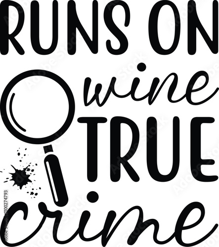True Crime SVG bundle, True crime junkie svg, Crime Show SVG bundle, Murder shows svg, Serial Killer svg, Mom bun svg, svg files for cricut,