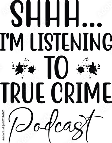 True Crime SVG bundle, True crime junkie svg, Crime Show SVG bundle, Murder shows svg, Serial Killer svg, Mom bun svg, svg files for cricut,