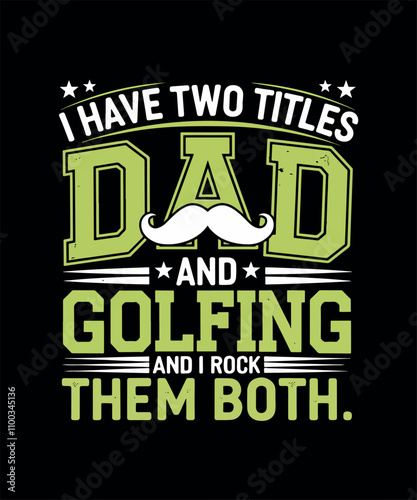 Golfing T-shirt Design