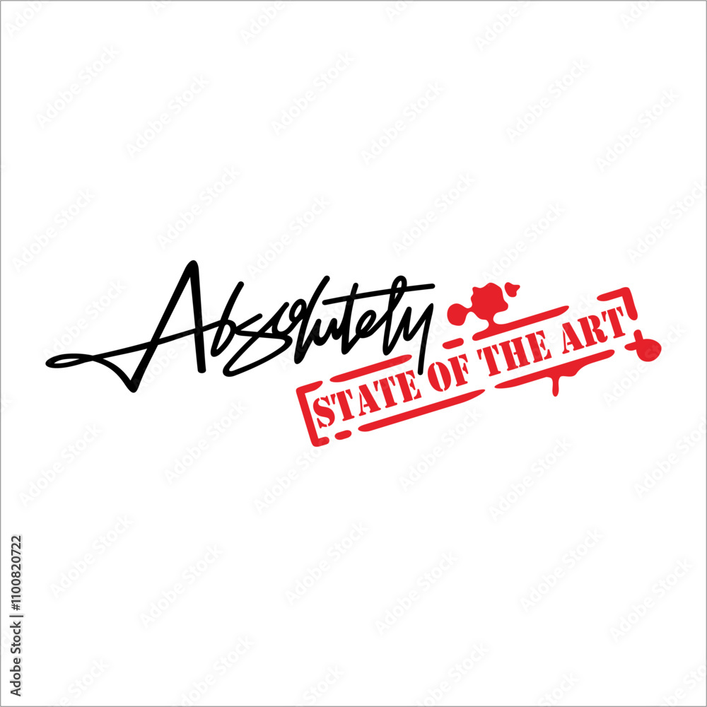 Fototapeta premium Absolute state of the art writing on a white background