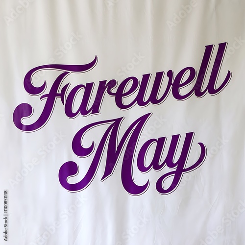 Farewell May Banner Purple Script White Background photo