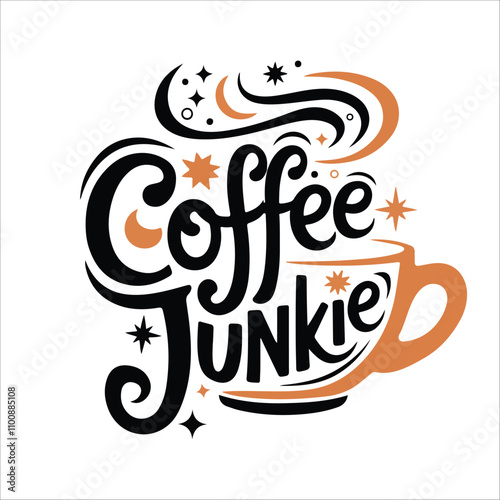 Coffee junkie typography design vector, abstract coffee cup typography t shirt design