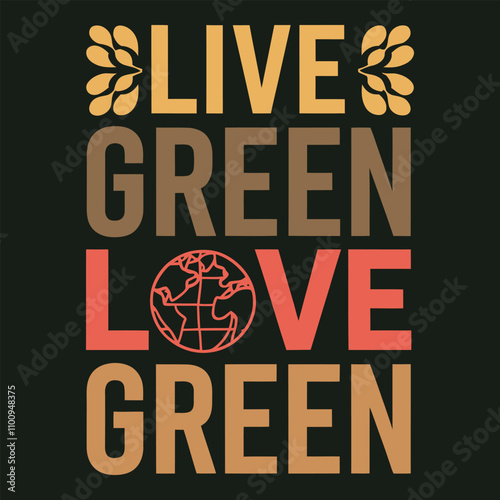 Protect Nature, Live Sustainably Bold Typography Poster Vector for Environmental Sustainability Advocacy.