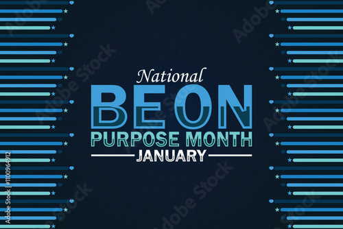 National Be On Purpose Month. January. Suitable for greeting card, poster and banner. Modern Vector illustration.