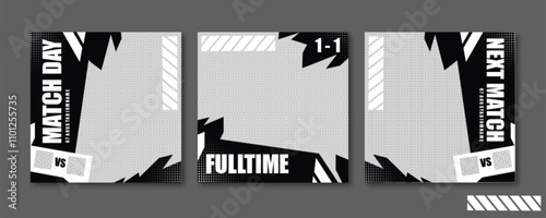 Sport story post template , Football Match day , Full time , Next match Best player
