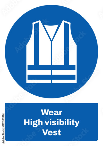 ISO mandatory safety signs sentence case text_wear high visibility vest_portrait size a4/a3/a2/a1	  
