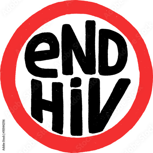 End HIV handwriting text inside stop sign vector illustration. Health care concept for world AIDS day. Equal rights and possibilities for treatment people.