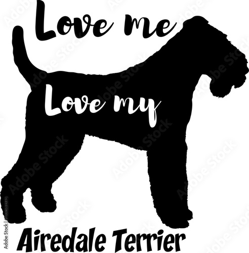 Airedale Terrier.svg dog silhouette, dog, dog breeds, logo, vector, love me love my dog, silhouette, i love my dog, animal, illustration, icon, sign, design, black, symbol, pet, love 