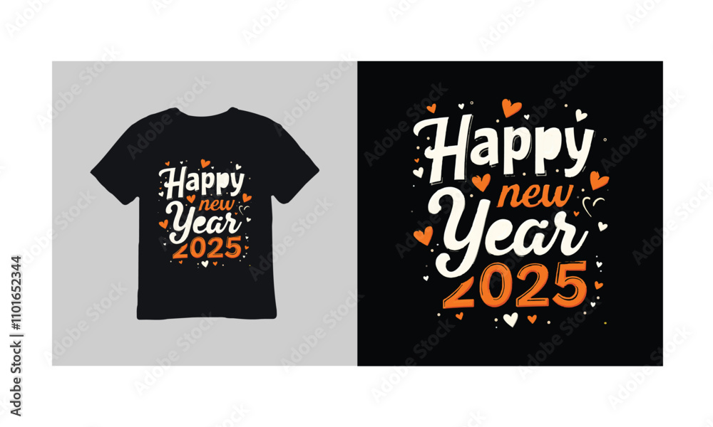 Happy New Year T-Shirt Design Template 2025 Happy New Year T-Shirt Design Template 2025