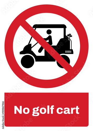 ISO prohibition safety signs sentence case text_no golf cart_portrait  size a4/a3/a2/a1	 