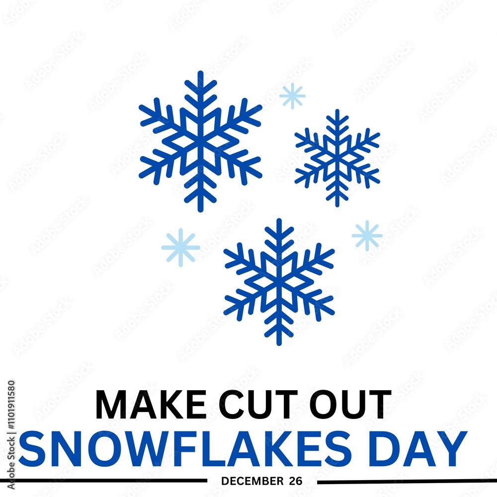 Make cut out snowflakes day.  December 27
