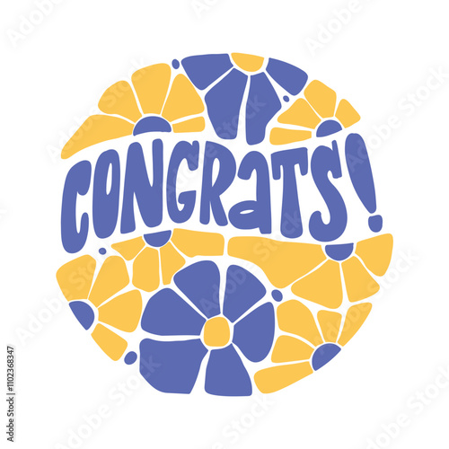 A colorful vector illustration of the word "Congrats!" surrounded by flowers, perfect for greeting cards, social media posts, and other celebratory designs.