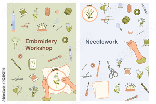 Set of Embroidery, Needlework Workshop Card or Poster Templates. Hand drawn Colored Vector illustration of Handmade Hobby art. Needlework Tools, Threads Spools, Needles and sewing woman hands in