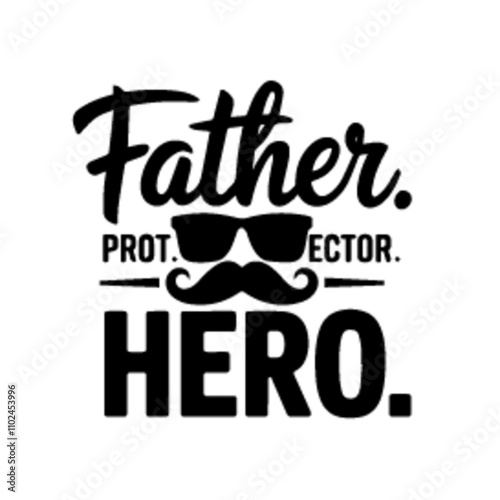 father protector hero dad t-shirt design template svg cut vector file