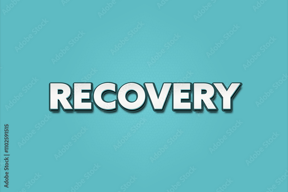 Fototapeta premium Recovery. A Illustration with white text isolated on light green background.