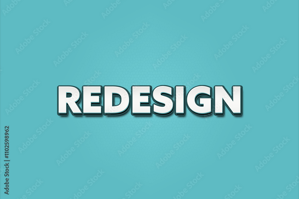 Redesign. A Illustration with white text isolated on light green background. Redesign. A Illustration with white text isolated on light green background.