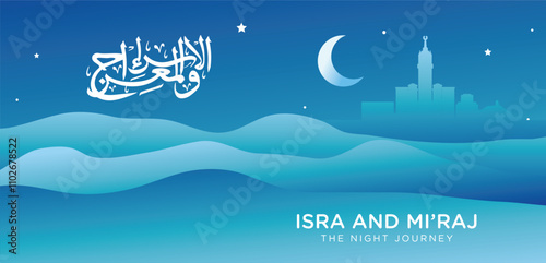 Design banner of A Night of Divine Blessings: Isra' Mi'raj