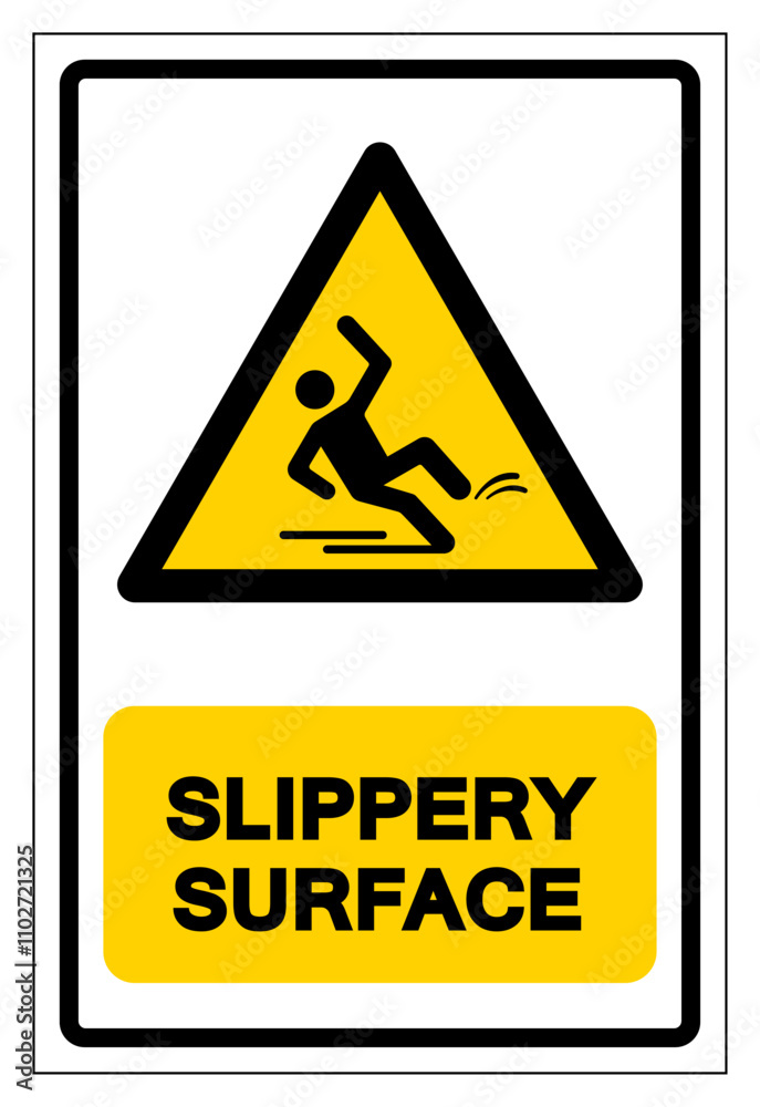 Slippery Surface Symbol Sign,Vector Illustration, Isolate On White Background Label. EPS10 Slippery Surface Symbol Sign,Vector Illustration, Isolate On White Background Label. EPS10