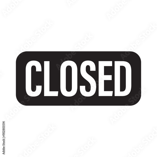clossed sign text flat isolated on white background