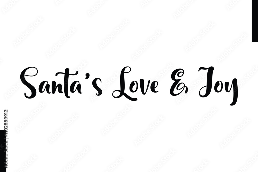 Santa’s Love & Joy Christmas quotes cursive text thpography Santa’s Love & Joy Christmas quotes cursive text thpography